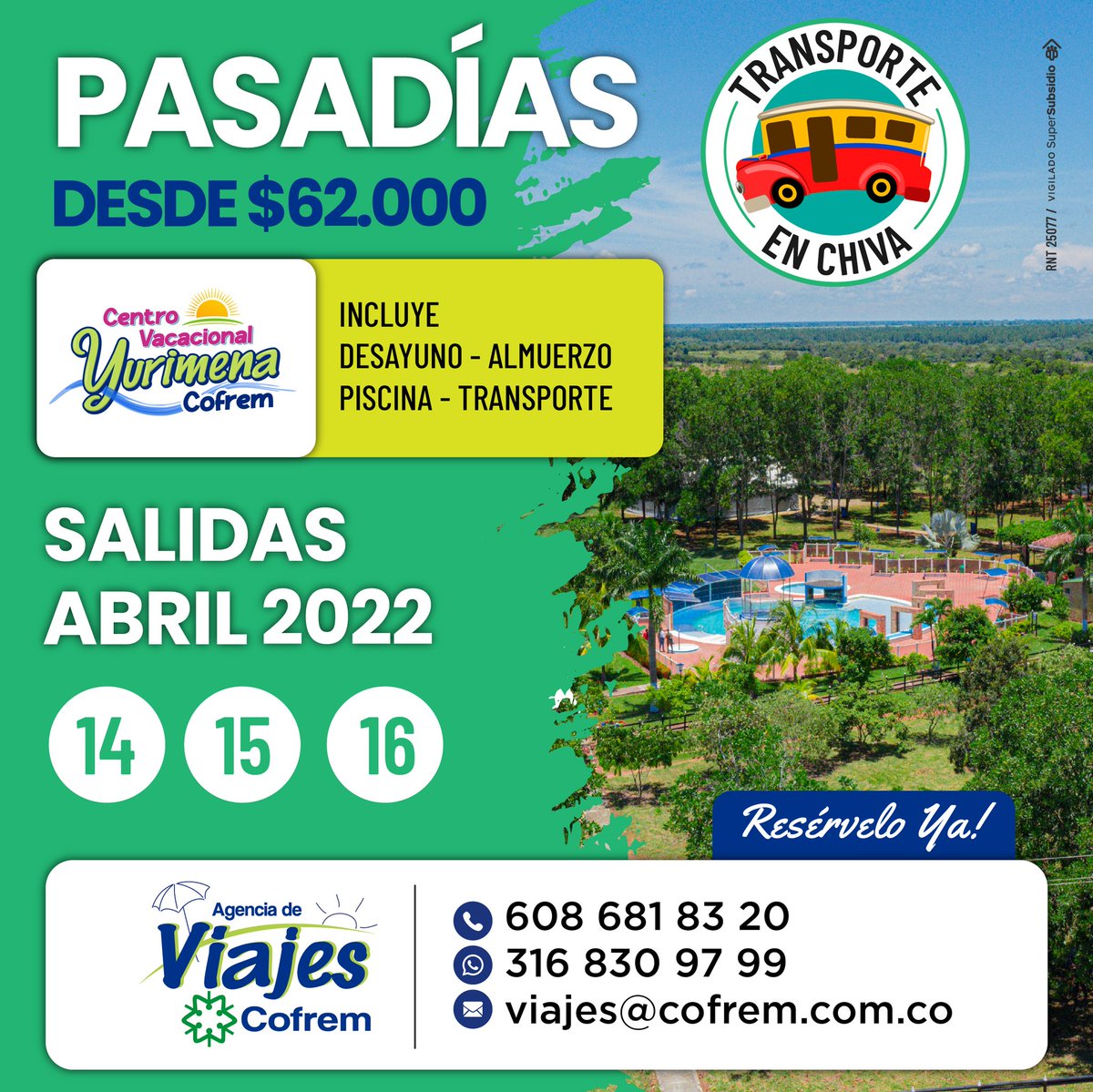 Villavoalreves's tweet photo. ¡Pasadía desde $62.000! 😲
Disfrute su descanso de semana santa en #Yurimena con los pasadías del 14, 15 o 16 de abril, con transporte en chiva, desayuno y almuerzo incluido. ✅
Haga sus reservas 📲 316 830 97 99
@CajaCofrem https://t.co/EH7unkQHXy