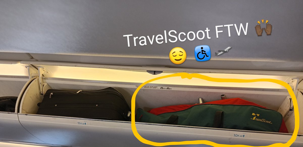 Close up view of an overhead compartment of an airplane with a small black suitcase in it next to a long red and green bag with the words Travelscoot embroidered in yellow on it, circled with a yellow marker and the text Travelscoot FTW with the raised hands emoji, a smiling proud emoji, the wheelchair emoji and the plane emoji