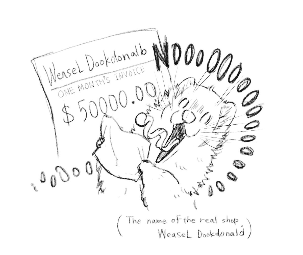 Requested Ferret doodle
"A screaming ferret looking at the price of a bill" 