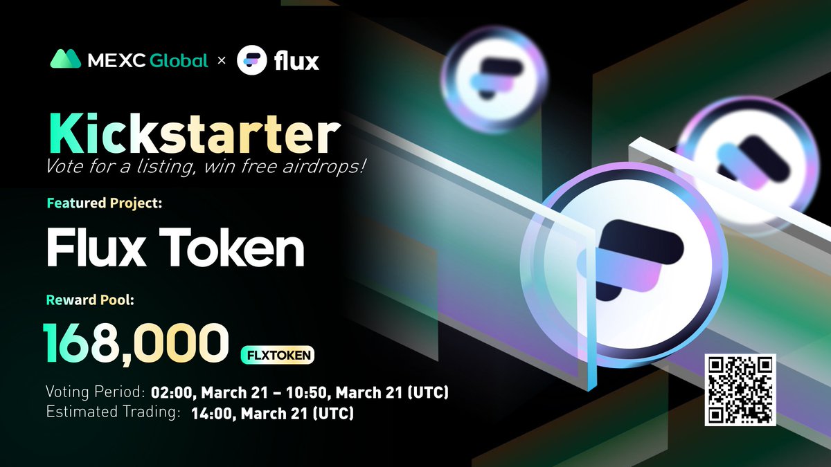 MEXC's tweet photo. Presenting the new #Kickstarter session with @fluxprotocol
🗳Vote with $MX to get #FLUXTOKEN listed and share 168,000 #FLUXTOKEN
⏰Period: 02:00 - 10:50 Mar 21 (UTC)
📈Trading: 14:00 Mar 21 (UTC)
Details: https://t.co/b7eP0zeh8P
💚Sign up: https://t.co/9v8Mpo8sq0
#MEXC https://t.co/8MdRsihgNY