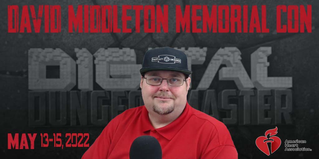 David Middleton Memorial Con
May 13-15, 2022 

Join us in honoring <a href="/The_Digital_DM/">🎲𝔻𝕚𝕘𝕚𝕥𝕒𝕝 𝔻𝕦𝕟𝕘𝕖𝕠𝕟 𝕄𝕒𝕤𝕥𝕖𝕣🎲</a>  by supporting a worthy cause &amp; playing the games he loved. 

Sign-up as a player or run a game in Dave's memory.
This is a Free Event. 

warhorn.net/events/david-m…
#dnd5e #pathfinder2e #RPG #DM #GM