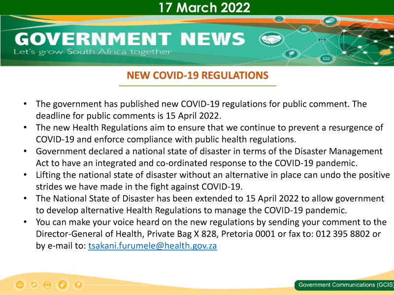 The new National Health Act regulations have been published.The aim of the Regulations are to ensure that we continue to prevent the spread of #COVID19. The deadline for comment is 15 April 2022. Send your comments to tsakani.furumele@health.gov.za