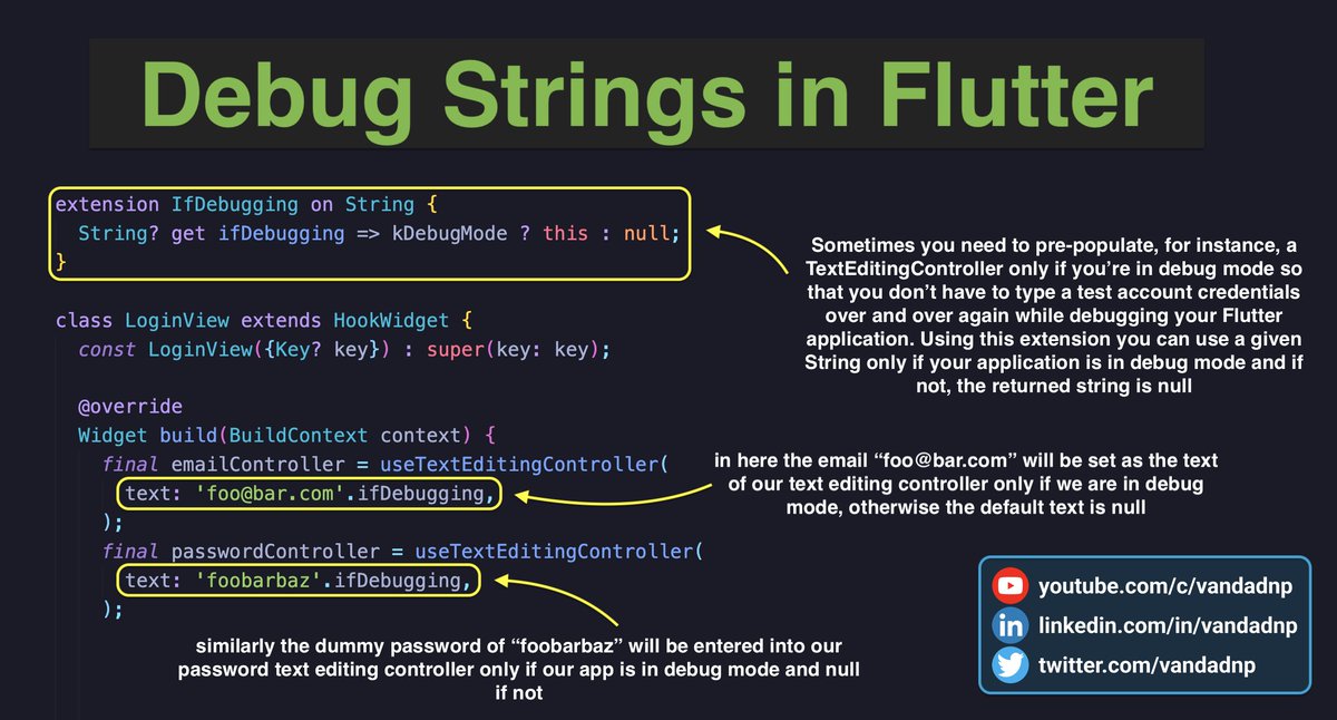 vandadnp's tweet photo. 💙Using this tiny #extension in #Flutter you can pre-populate your text fields with test accounts only if your app is being #debugged 🔥I've produced many Flutter tips and tricks yet this tiny one is one of my favorites.
source: https://t.co/fjW38cBOyk
#tipoftheday #debug https://t.co/fNEP5qIlm7