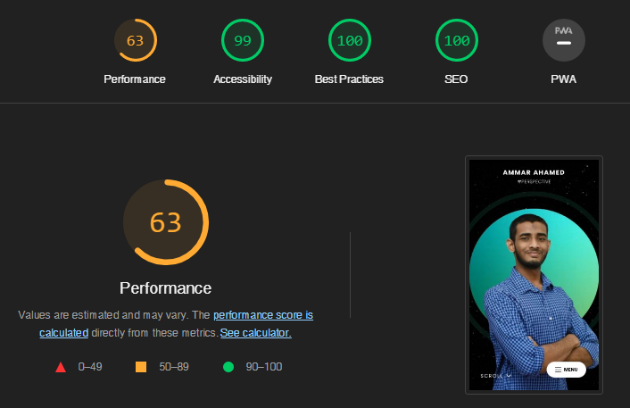 Ammar_ahd's tweet photo. Update on my website.
I'm working on getting that 63% a bit higher over the week.
It's frustrating, cuz it's the only one that is not green.π
It is challenging and interesting.
Wish me luck π€
https://t.co/BxpA7CAXI2
#Wesbite #Development #SEO #Accessibility #Performance #PR https://t.co/rtsbt51tMW