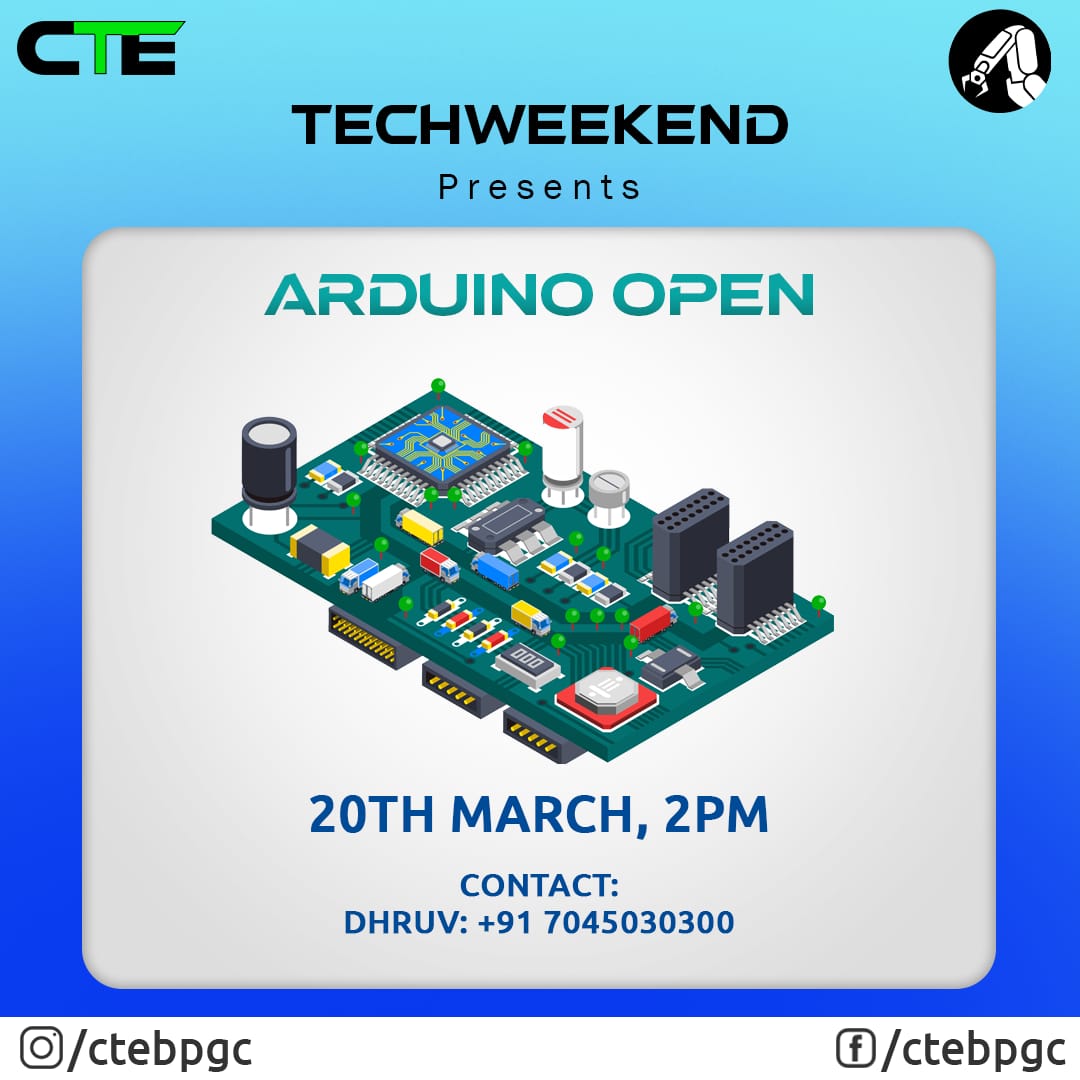 CTEBPGC's tweet photo. This TechWeekend, CTE in collaboration with ERC brings Arduino Open.                                                       
Register now!
Date : Today, 20th March 2022
Time : 2:00 pm 
Registration form: https://t.co/SdaNM41fzN
Check out all the events at: https://t.co/QK0TwNhM3N https://t.co/Bf5Qoed08o