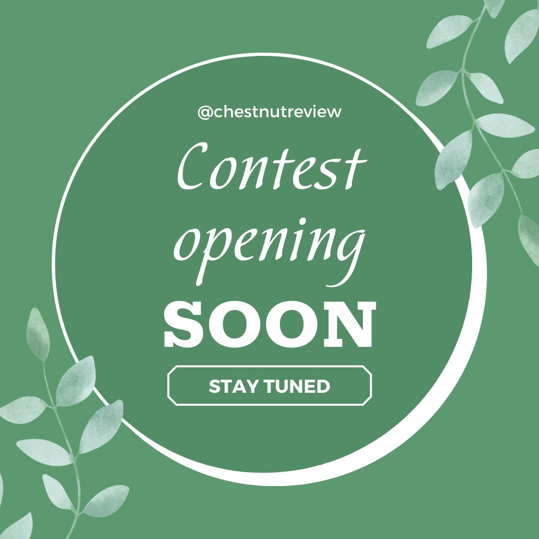 It’s almost time for the 2022 Stubborn Writers Contest! Submissions open April 1st for fiction (flash or short story) and poetry. Read the contest details on our website and then get ready to submit!

chestnutreview.com/contests/