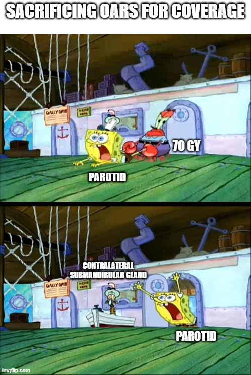 Sacrificing OARs for coverage
#memespiration #hnc