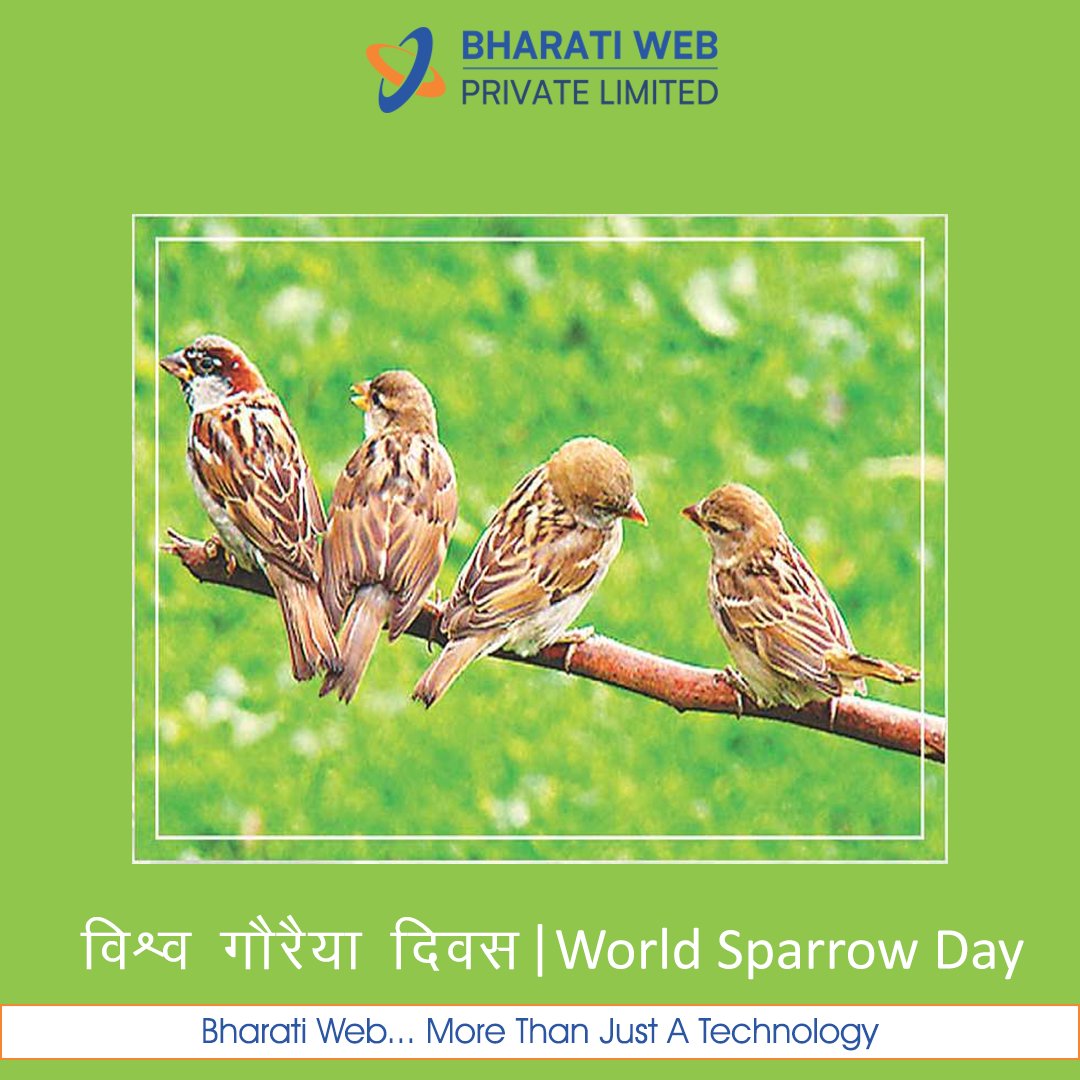 BharatiWeb's tweet photo. On this #WorldSparrowDay, let us pledge to protect and conserve the sparrows &amp; ensure safe habitats for our tiny creatures and nurturing bird-friendly eco-systems. https://t.co/KXXjv1fYMB