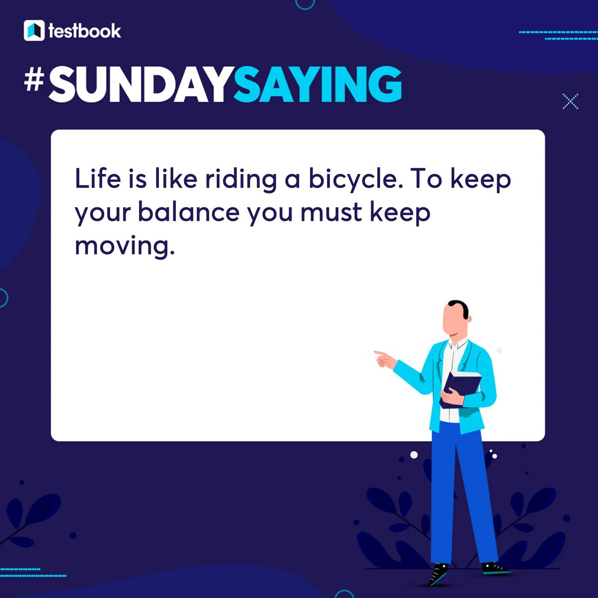 Testbookdotcom's tweet photo. Get inspired every Sunday with #SundaySaying⠀
⠀
#SundaySaying #Teaching #Testbook https://t.co/cttMIKfXkS