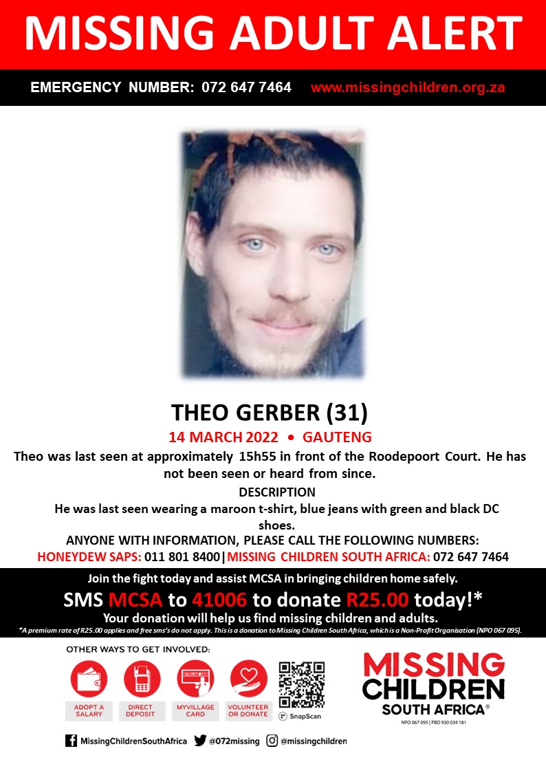 #MCSAMissing 

Theo Gerber (31) was last seen 14 March 2022.

If you personally, or your company | or your place of work, would like to make a donation to #MCSA, please click here to donate: missingchildren.org.za/page/donate