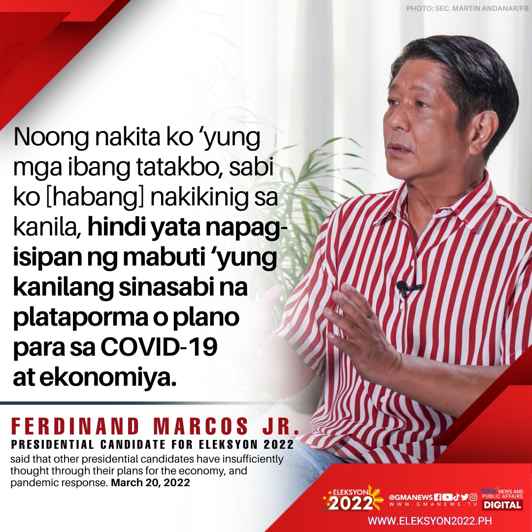 gmanews's tweet photo. @bongbongmarcos Former Senator @bongbongmarcos said that other presidential candidates have insufficiently thought through their plans for the economy, and pandemic response. #Eleksyon2022 

READ more: https://t.co/ZZZVIZ5Amb https://t.co/2GHXGc2QSu