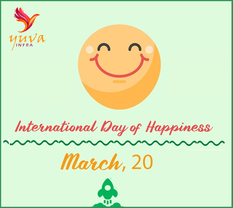 yuvainfra's tweet photo. Find happiness in the little things in life, and you will notice that happiness will never leave your side. Happy International Day of Happiness!
#YuvaInfra #InternationalHappinessDay https://t.co/zFnTJlKSyb