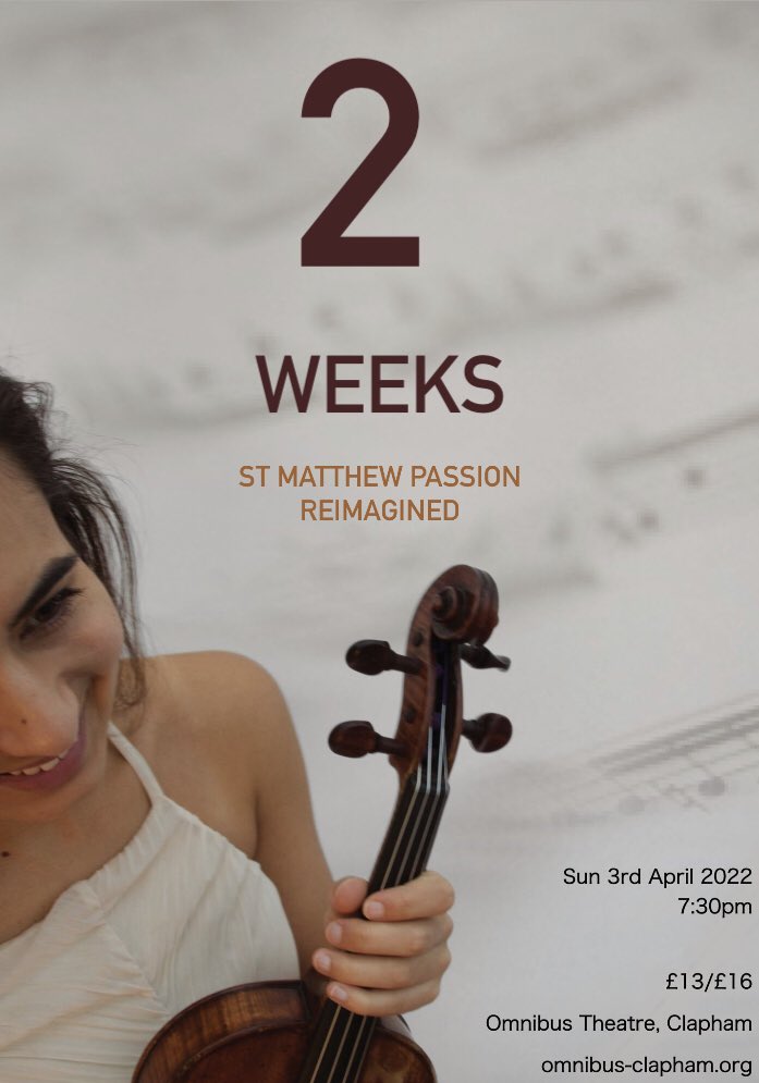 2 WEEKS until St Matthew Passion Reimagined! 

Have you got your #tickets yet? Limited tickets remaining! Get yours today! 🔅

omnibus-clapham.org/the-st-matthew…