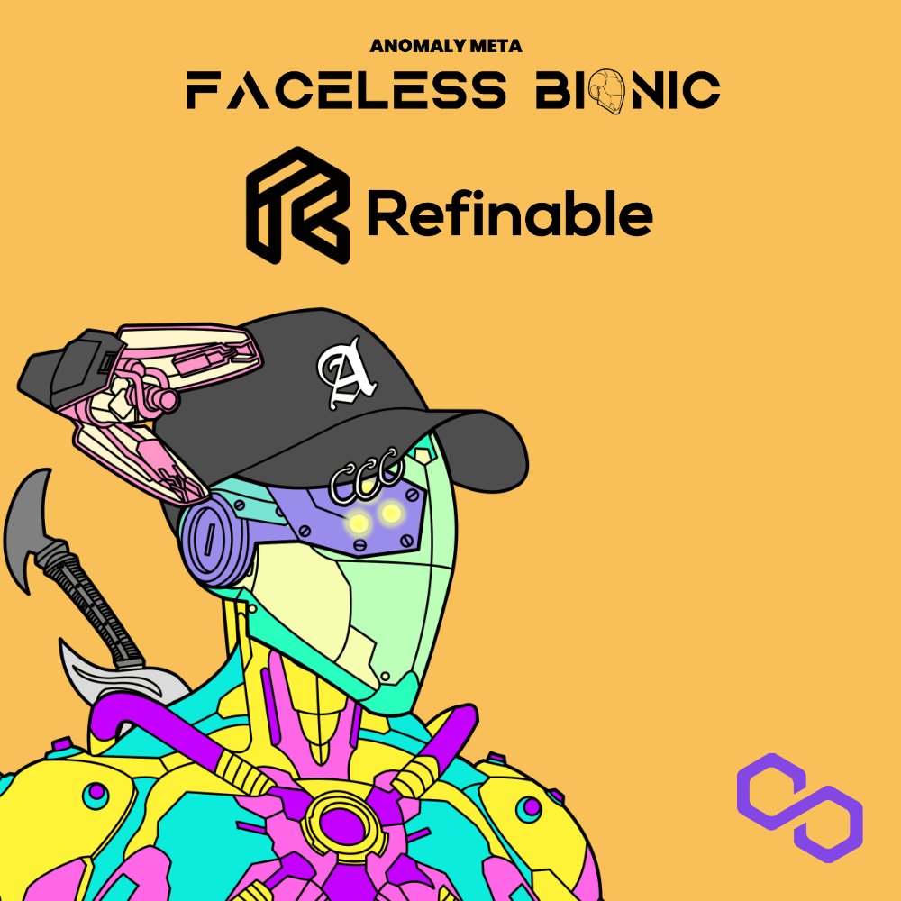 dexvraio's tweet photo. 💫@Anomalymeta Partnership with @Refinableapp, a multichain #NFT marketplace.

💫This NEW partnership opens up more trading Markets for #FacelessBionic #NFT on #Polygon 

🔽INFO
https://t.co/vNiWbrhvco
#PolygonSpace #Polyon https://t.co/hnI6JeFcns