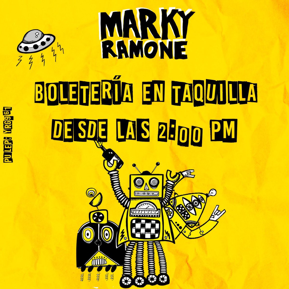 Flora__Music's tweet photo. 🔥Boletería disponible en taquilla a partir de la 2:00 pm.🔥

@MarkyRamone está listo para rockear Bogotá HOY.🥁

#HeHoLetsGo https://t.co/xqoFHvhG03