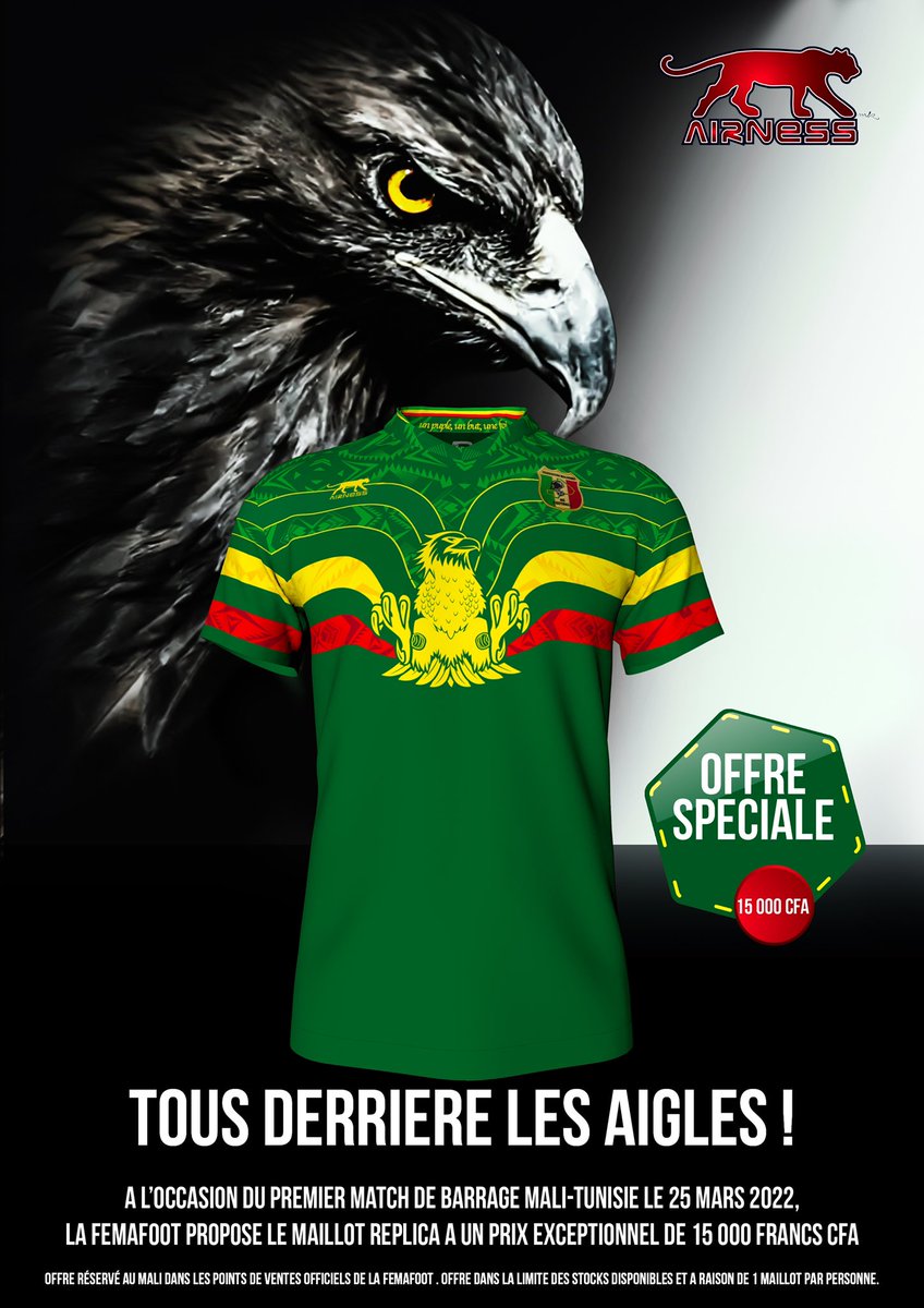 #NidDesAigles

#OffreSpéciale : 
Le maillot réplica original pour homme et pour femme disponible à la boutique des Aigles au siège de la Fédération Malienne de Football aux prix unique de 15 000 F CFA !!

#FiersDEtreAigles 
#Airness