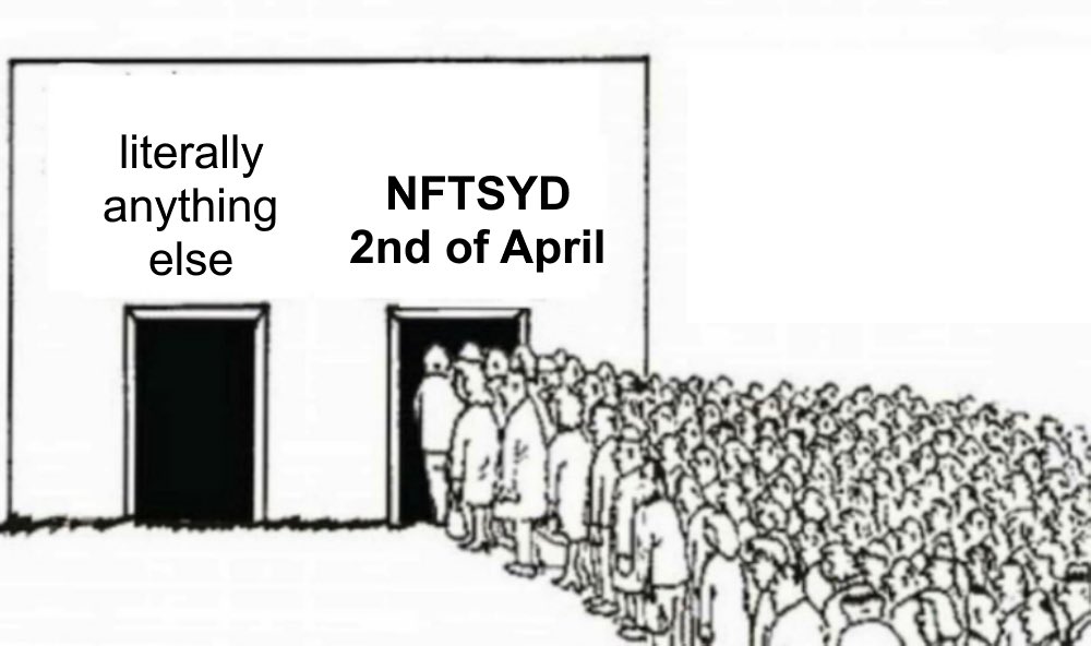 NFTSYD's tweet photo. Raise your hand 🤚🏼if you’re coming to NFTSYD on the 2nd of April!

Click below to get tickets to our #NFT event while they’re still available👇🏼

https://t.co/9D8sBTplcH https://t.co/gxFV62Ggke
