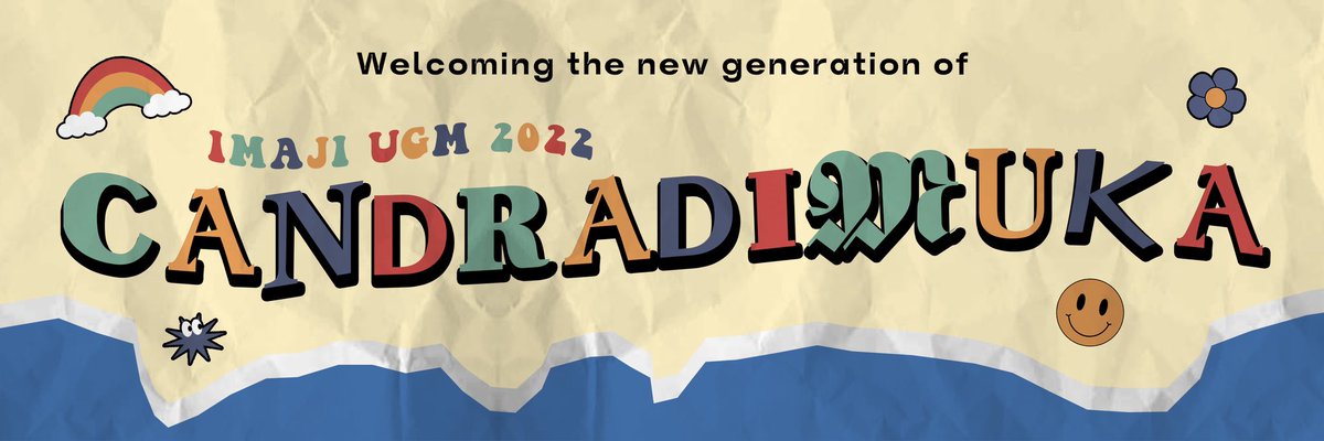 welcoming the new generation of IMAJI 2022
‘Kabinet Candradimuka’