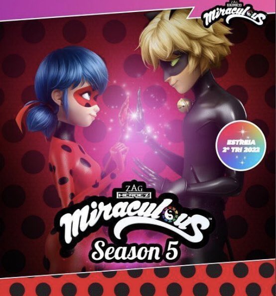 The poster for Season 5 is official. A little generic, but still adorable  and official : r/miraculousladybug