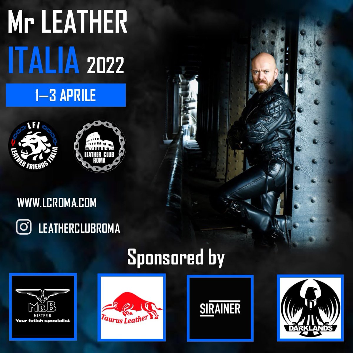 LeatherClubRoma's tweet photo. Manca pochissimo all'elezione del nuovo #misterleatheritalia 2022.
Dal 1° al 3 Aprile 2022 a #Roma.
Tutte le info sull’evento e per candidarsi 👉🏻 https://t.co/anQ0qG2mhm
Ringraziamo tutti gli sponsor che hanno deciso di supportarci
#StrongerTogether #MLI22 🖤❤️💙 https://t.co/Bxz2eW0UTp