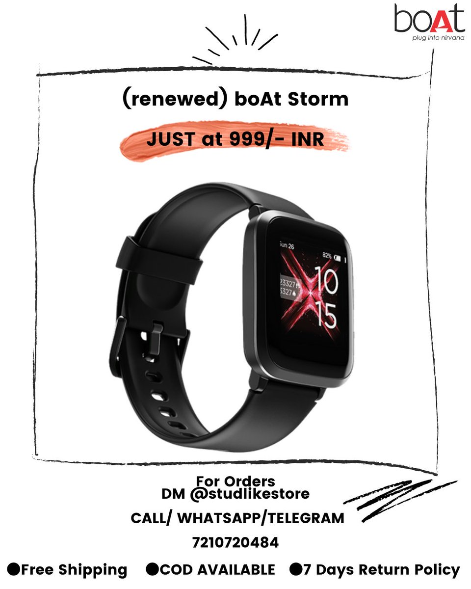 Stud_like's tweet photo. 💥🔥 Sunday Dhamaka🔥💥

Refurbished boAt Storm Smart Watch
6 Months Seller Warranty
PRICE = ₹999/- (ONLY FOR TODAY)

Purchase Link = https://t.co/z3Y239L3j4

FREE SHIPPING 
COD AVAILABLE 
Easy Replacement https://t.co/BzkMNF3Qz0