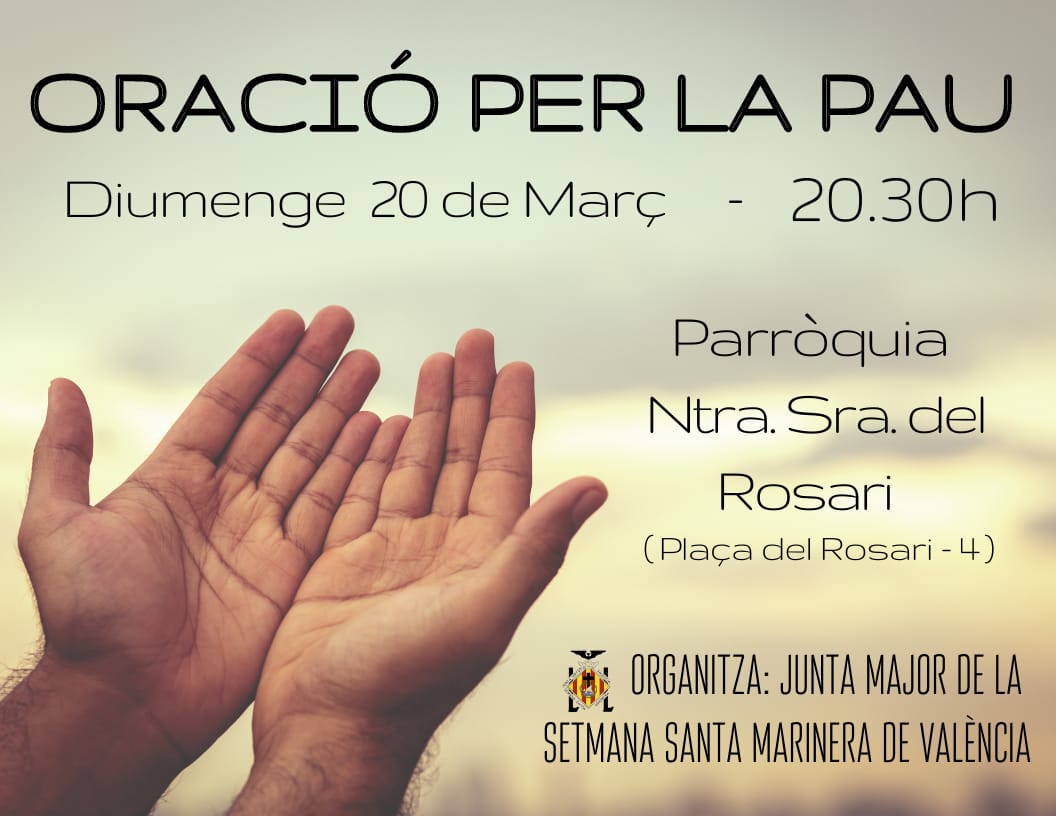 ✝️Hoy, domingo 20 de marzo la Junta Mayor de la Semana Santa Marinera de València celebrarà en la parroquia de Ntra. Sra. del Rosario una Oración por la Paz.
#Paz #OremosJuntos 
#SemanaSantaMarinera
<a href="/festesdeVLC/">Festes de València</a>