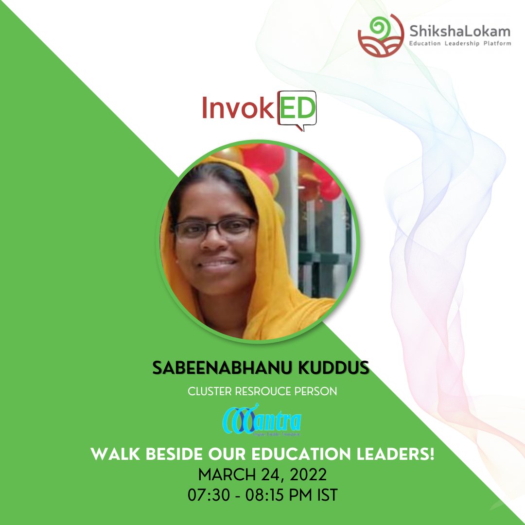 Join us at the panel discussion with Sabeenabhanu Kuddus, the Cluster Resrouce Person from Tumkur who will join other #education leaders from the country, to call for a collective action to enable the #leadership!

Register: bit.ly/3hmvvlR