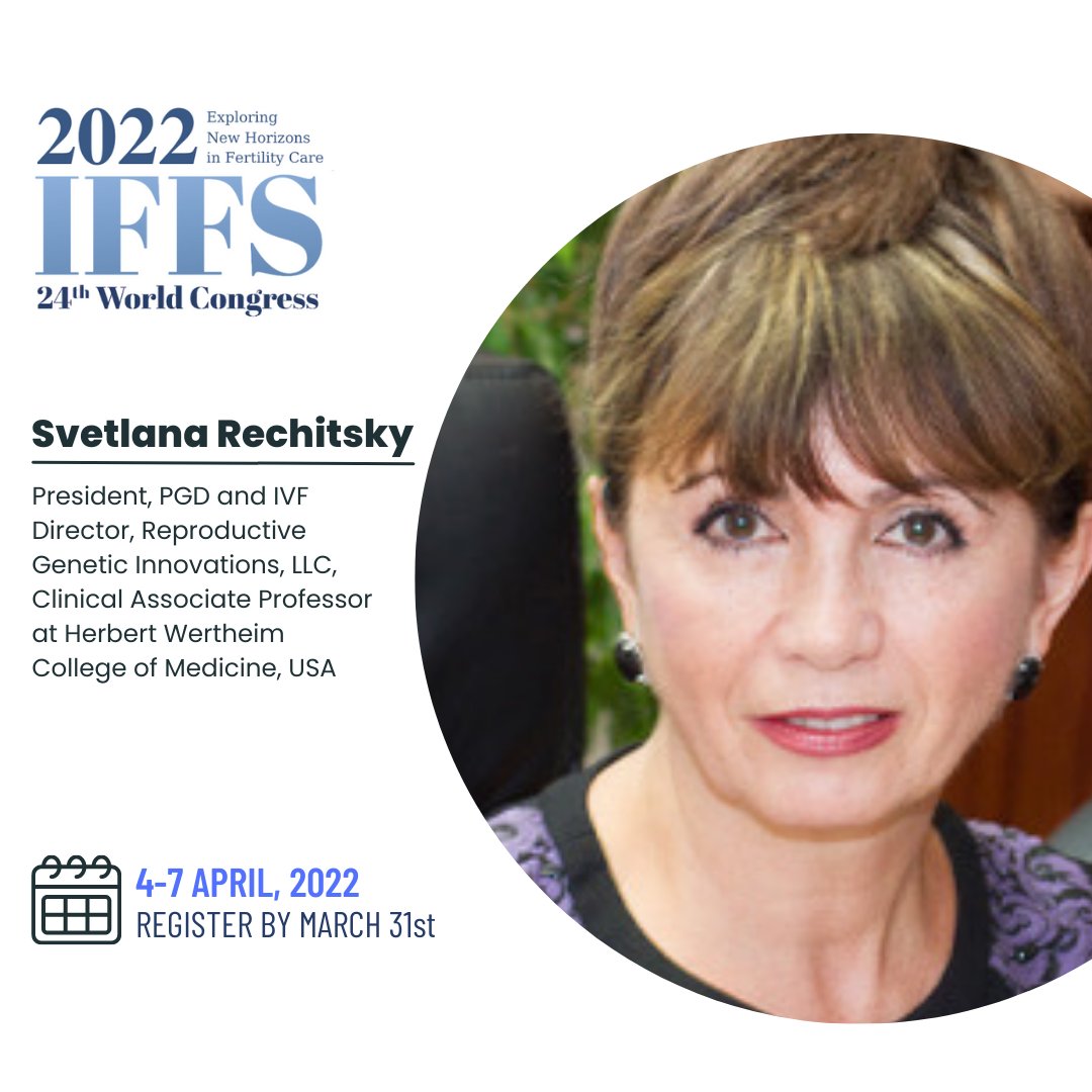 IFFSVirtual2022's tweet photo. 𝗦𝘃𝗲𝘁𝗹𝗮𝗻𝗮 𝗥𝗲𝗰𝗵𝗶𝘁𝘀𝗸𝘆 will be hosted on April 4th at Symposium 1: #PGT-A: Current Challenges and Future Directions themed "Predictive value of #mosaicism"
Register now at https://t.co/NSMBlEZx1F
#genetics #iffsfertility #IFFS #PGD #IVF #24thIFFSWorldCongress https://t.co/9yRihOYHtw