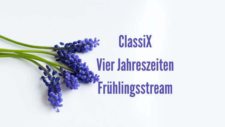 ClassiX- Frühlingskonzert nur vor Ort!
Der Livestream auf dem youtube-Kanal von Kult-X Kulturzentrum Kreuzlingen fällt wegen eines technischen Defekts des Internetproviders leider aus. 
▶︎ ▶︎ ▶︎ Zuhörer*innen vor Ort im Kult-X sind aber ganz herzlich willkommen.