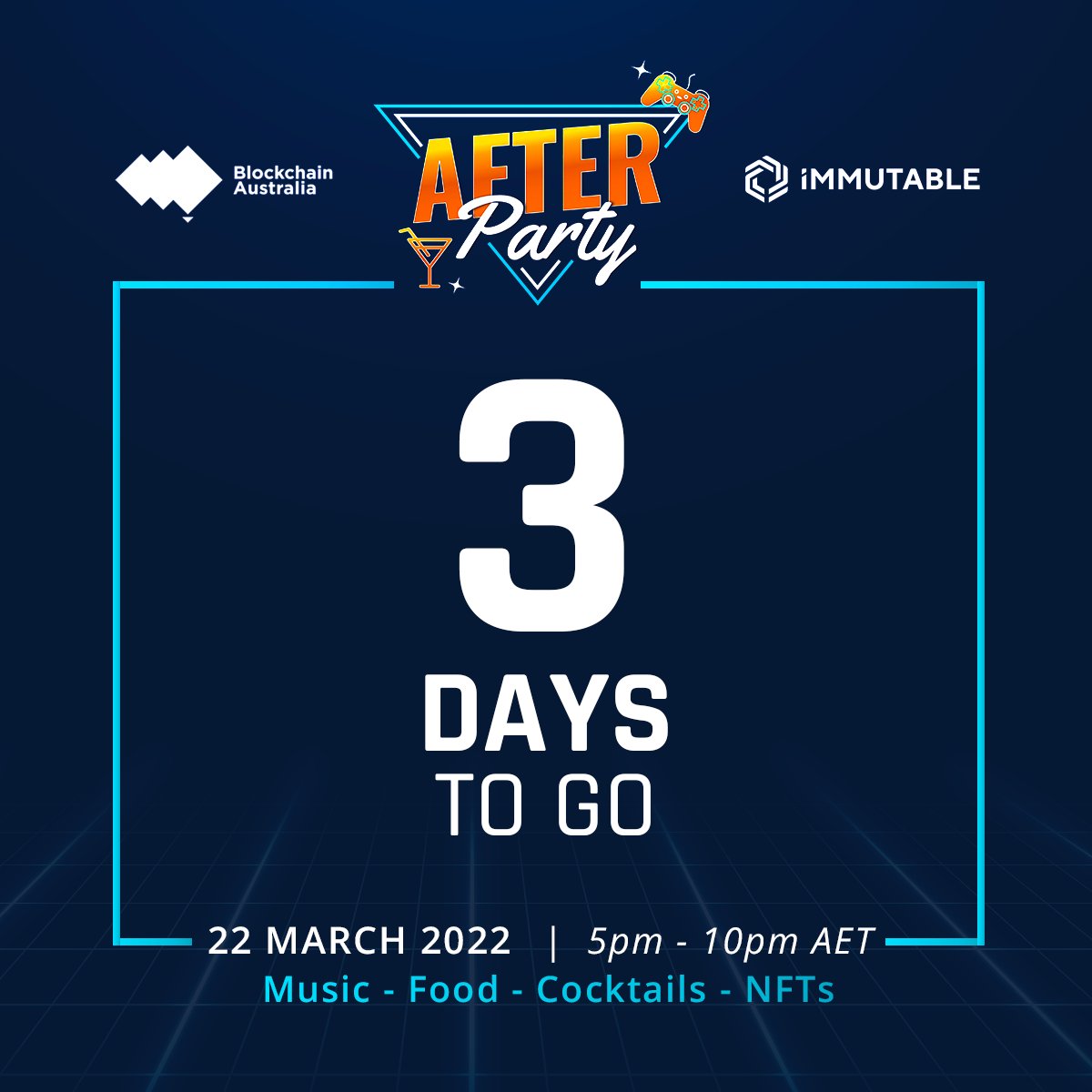 Immutable's tweet photo. 3 DAYS LEFT 🥂

The @Immutable x @BlockchainAUS afterparty is happening soon!

For those who received the e-invites, don't forget to:
1⃣ RSVP 
2⃣ Follow COVID guidelines &amp; declare your vaccination status https://t.co/RikaxEUMXt
3⃣ Get ready to PARTY

LFG ✨ https://t.co/XMkbnGlUIJ