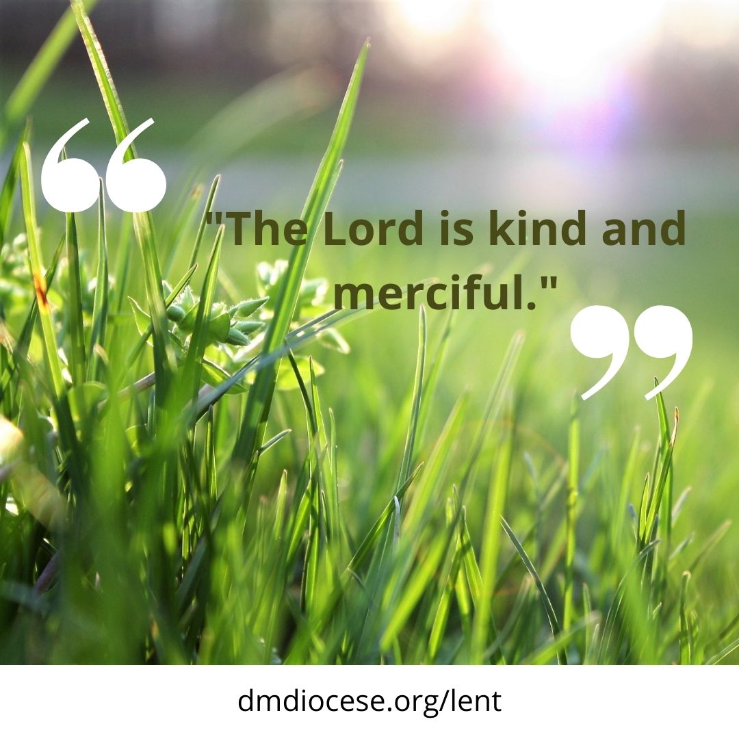DMDiocese's tweet photo. How have you been merciful to others this week? How can you do a better job in the coming week?
#conversationstarter #dinnerdiscussion #familyfaith #lent @TheRichSoil @sjeciowa https://t.co/4Hhpo2Fk2a