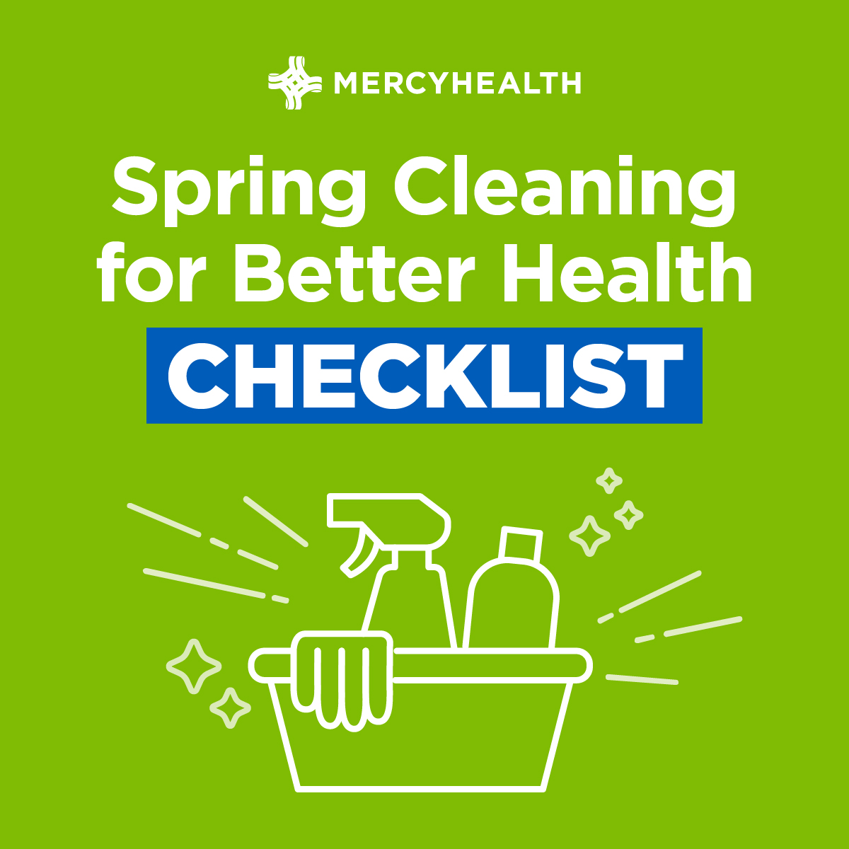 mercy_health's tweet photo. Did you know the act of cleaning can have positive effects on your mental and physical well-being? Refer to this spring cleaning checklist to help keep your immune system strong, boost your mood and prevent illnesses. #SpringCleaning #SpringCleaningTips #SpringCleaning2022 https://t.co/DUZMFSDxtm
