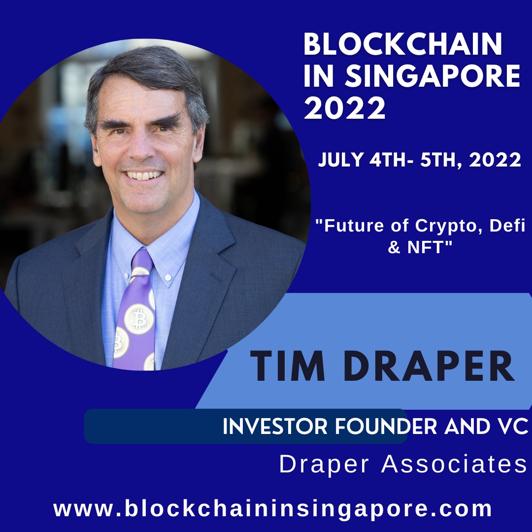 blockpore's tweet photo. Announcement 📣 We are excited to have @TimDraper  from Draper Associates  as one of our Keynote Speaker for the upcoming Blockchain In Singapore Conference &amp; Awards - 4-5 July 2022, Singapore

#blockchain #blockchainsingapore #nft #defi #cryptocommunity #blockchainevent https://t.co/cLzaNT0ux0
