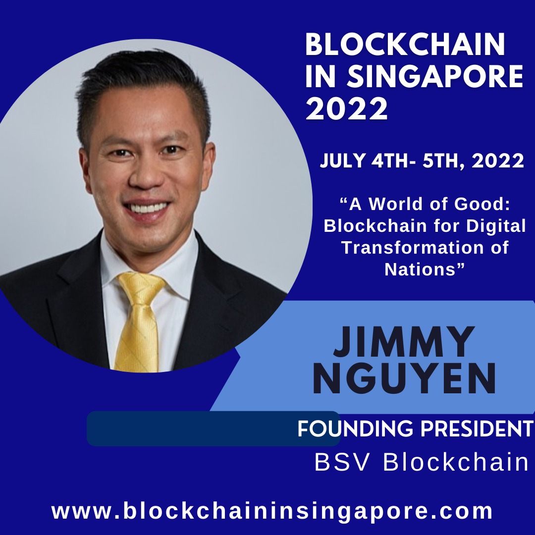 blockpore's tweet photo. Announcement 📣 We are excited to have 
@jimmywinsv from BSV Blockchain as one of our Keynote Speaker for the upcoming Blockchain In Singapore Conference &amp; Awards - 4-5 July 2022, Singapore

#blockchain #blockchainsingapore #nft #defi #cryptocommunity #blockchainevent #metaverse https://t.co/z0RdACLbHe
