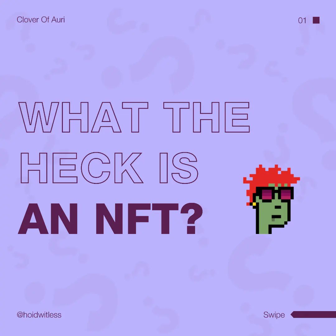 CloverOfAuri's tweet photo. "What the Heck is an NFT?"
From today we are starting our educational content focused towards reduceing the entery barrier into the NFT space. Come along on the journey!
-https://t.co/5jo2qI0mMD

#NFTCommunity #nfts #cloverofauri https://t.co/DpcTAmcddB