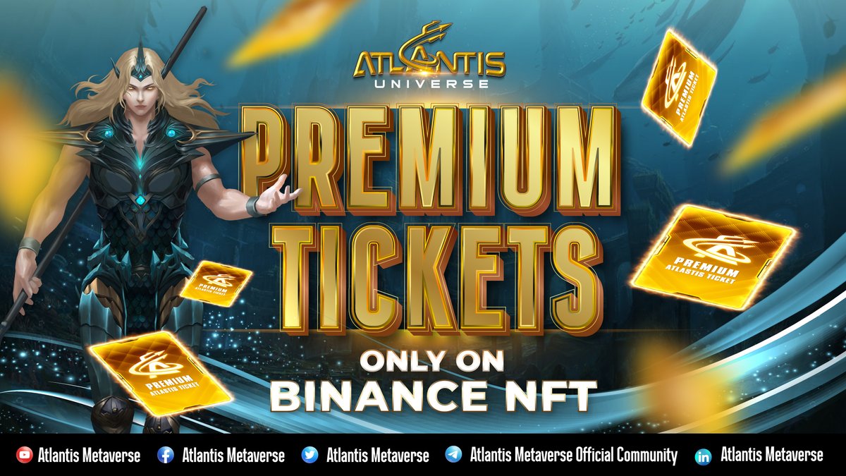 atlantis_TW's tweet photo. 🔥ONLY 1 CHANCE TO GET THE PREMIUM TICKETS- ORDER SOON!🔥

📌PLEASE BE AWARE THAT 300 PREMIUM TICKETS ARE ONLY AVAILABLE DURING OPEN SALE ON BINANCE NFT. ONLY PREMIUM TICKET has 100% chance for players to get LEGION hero and if you are lucky, you can get 1 epic or 1 uncommon hero https://t.co/jbAdzJk1uU