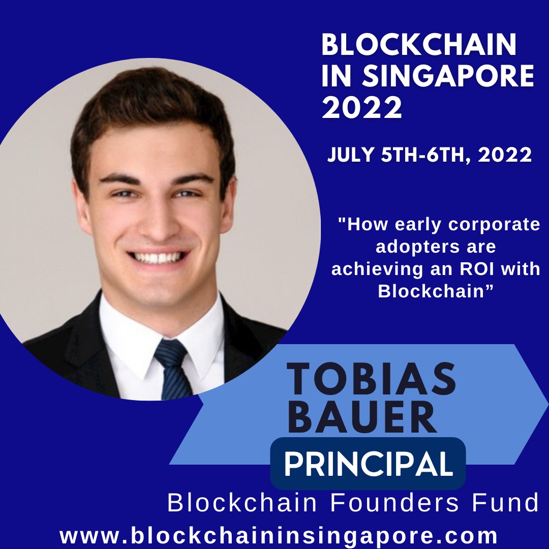 blockpore's tweet photo. Announcement 📣 We are excited to have @TobiasB49680473  from Blockchain Founders Fund @blockchainff as one of our speakers for the upcoming Blockchain In Singapore Conference &amp; Awards - 4-5 July 2022, Singapore

#blockchain #blockchainsingapore #nft #defi #Metaverse #web3 https://t.co/upT8TmD4Z4