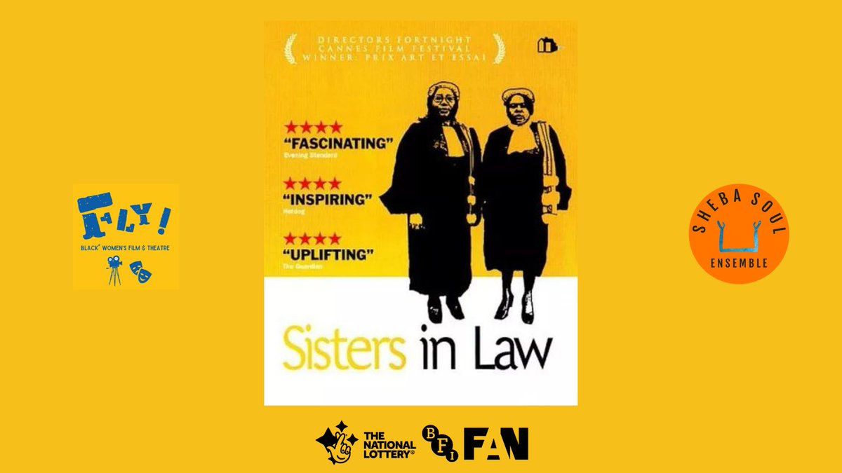 Bright yellow publicity e-flyer with the film poster for Sisters In Law. The main image is of two Black women who are lawyers and are wearing legal costume and wigs.
