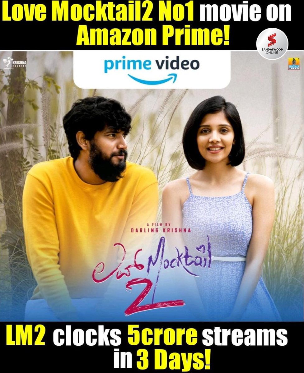 vintvais_ho's tweet photo. ಡಾರಡಾರ್ಲಿಂಗ್ ಕೃಷ್ಣ ಅಭಿನಯದ 'ಲವ್ Moctail2' Amazon primeನಲ್ಲಿ ನಂ.1 ಸ್ಥಾನದಲ್ಲಿದ್ದು, ಕೇವಲ 3 ದಿನಗಳಲ್ಲಿ 5 ಕೋಟಿ Streams ಕಂಡಿದೆ!
👉 https://t.co/xe8g4ZqVMC
@darlingkrishnaa @MilanaNagaraj @amrutha_iyengar
#LoveMocktail2 @PrimeVideoIN #5CroreS @Ott_updates @OTTPlatform @osrupdate https://t.co/rKjx7BZ9yQ