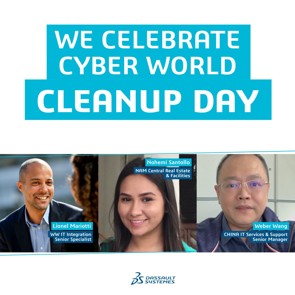 3DSCareers's tweet photo. On #CyberWorldCleanUpDay, let's all commit to #CyberCleanUp our world. Learn more with our experts Lionel Mariotti, Nohemi Santollo and Weber Wang, and stay tuned next week to learn about the 5 CleanUp challenges we took up at @Dassault3DS !
#CyberWCUD #WeAre3DS https://t.co/yKZM3MkEFF