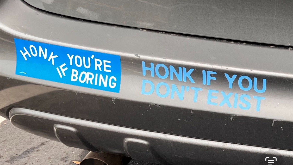 ECCarlin's tweet photo. bumper sticker pics feel like low form of humor but these did catch my eye … two honks from me…. https://t.co/hr0kCZEli2