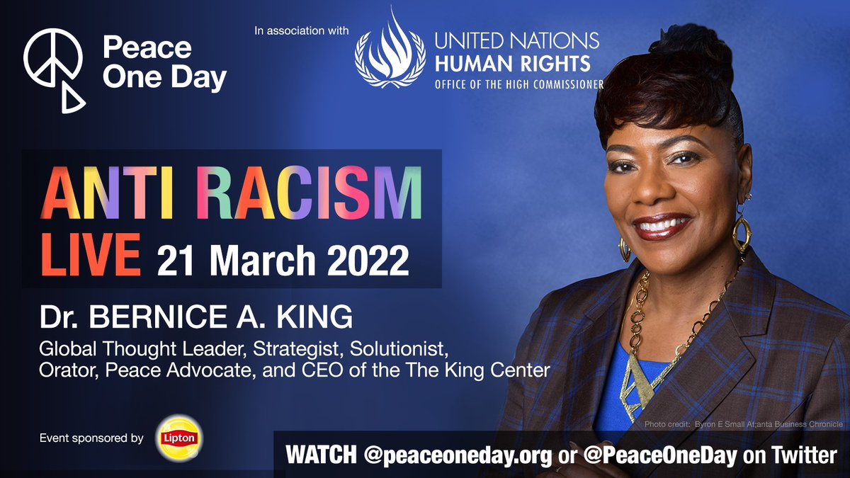 PeaceOneDay's tweet photo. Peace One Day is pleased to announce that Dr. Bernice A. King will be joining us for Anti-Racism Live 21 March. Follow our social media for announcements, and visit https://t.co/lhq7TbeL5S or @PeaceOneDay on Twitter to watch the free broadcast and register for more information. https://t.co/BUlL9KUSAu