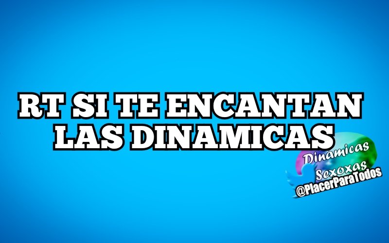 PlacerParaTodos's tweet photo. LEER ANTES DE PARTICIPAR

Las dinámicas son para todos los gustos, orientaciones e identidades. Si no te gusta algo solo ignora

Mis únicas cuentas alternas
➡️@VideosSexoxos 
➡️@RelatosSexoxos
➡️@ParejasSexosas 
➡️@FantasiaSexoxa
➡️@DiversidadLGBTQ
➡️@PajasSexoxas https://t.co/UoeC3EMQdC