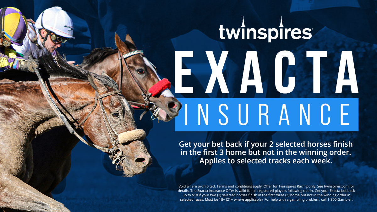 TwinSpires Racing 🏇 on Twitter "📣 Exacta Insurance 📣 Get your Exacta 