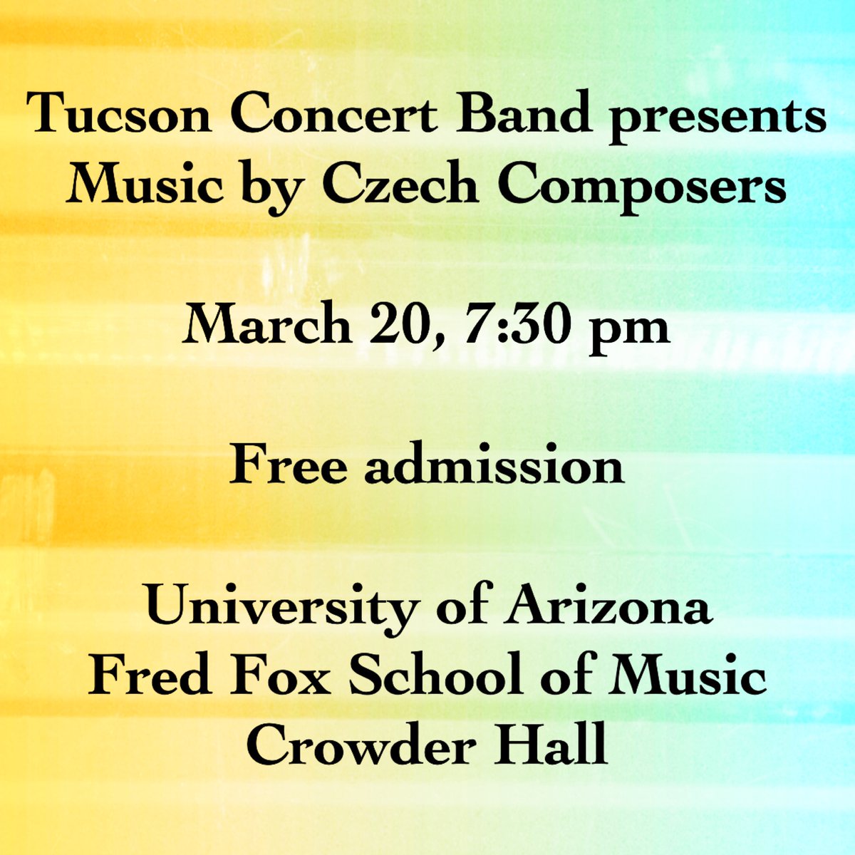 TucsonBand66's tweet photo. TODAY IS THE DAY!!!

TCB presents Music by Czech Composers, TODAY, 7:30 pm

Free! 
U of A, Fred Fox School of Music, Crowder Hall, 1017 N. Olive Rd.

#tucsonconcertband #music #localmusic #localtucson #tucsonmusic #tucson #az #tucsonaz #crowderhall #uofa #dvorak #fucik #smetana https://t.co/Tw8Ll911Wp