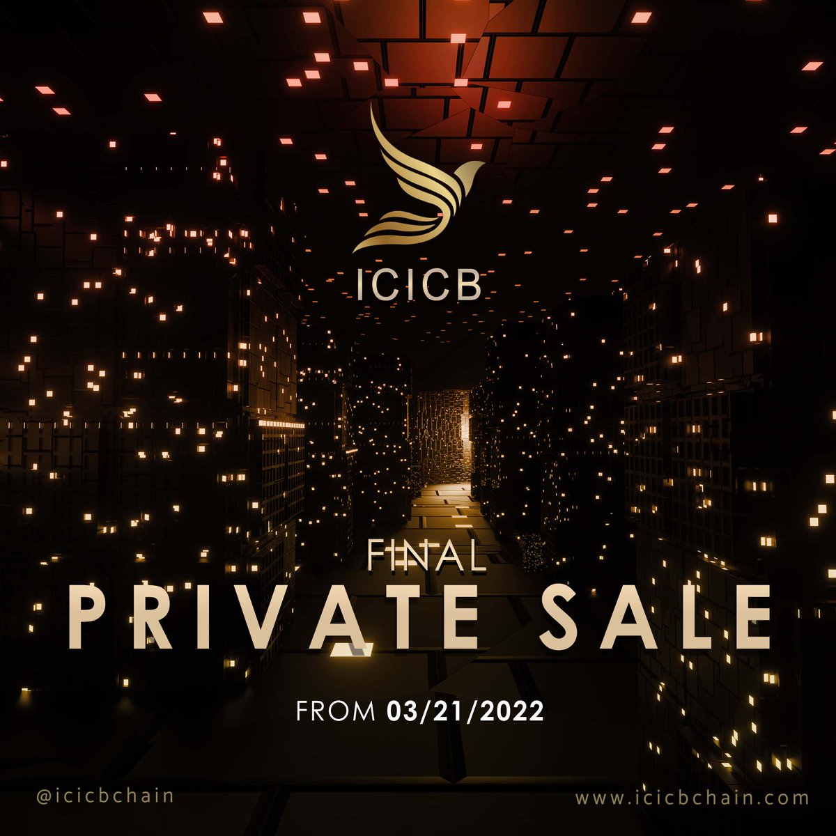 Final Private Sale Starts from 21/03/2022 
#icicb #blockchain #cryptocurrency #icicbchain #cryptoworld #crypto #defi #success #cryptoinvestor #blockchaintechnology #altcoins #Twitterers #currency #AltcoinGems #news #follow <a href="/icicbchain/">icicbchain</a> <a href="/icicb_group/">ICICB Group</a> icicb.com