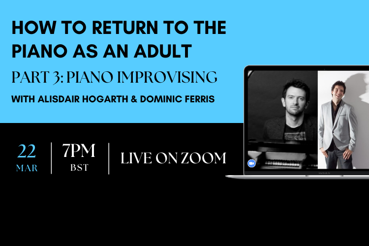 Free on Tuesday? Join us as @alisdairhogarth & guest @domferrismusic host a masterclass on how to improvise at the piano! ⭐ This is the final session of our three-part series: How to Return to the Piano as an Adult. More info + tickets: bit.ly/alisdairseries