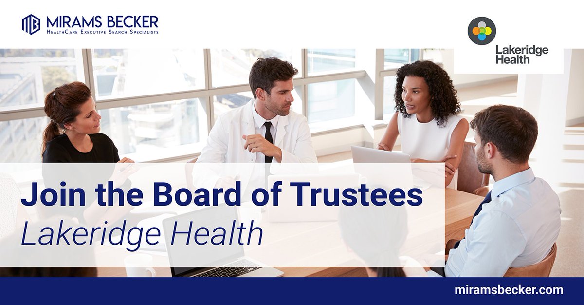 Mirams Becker is pleased to be supporting 
<a href="/LakeridgeHealth/">Lakeridge Health</a> in their search for experienced directors to join the Board of Trustees.  Learn more about the opportunity here: lnkd.in/eMSJmi75