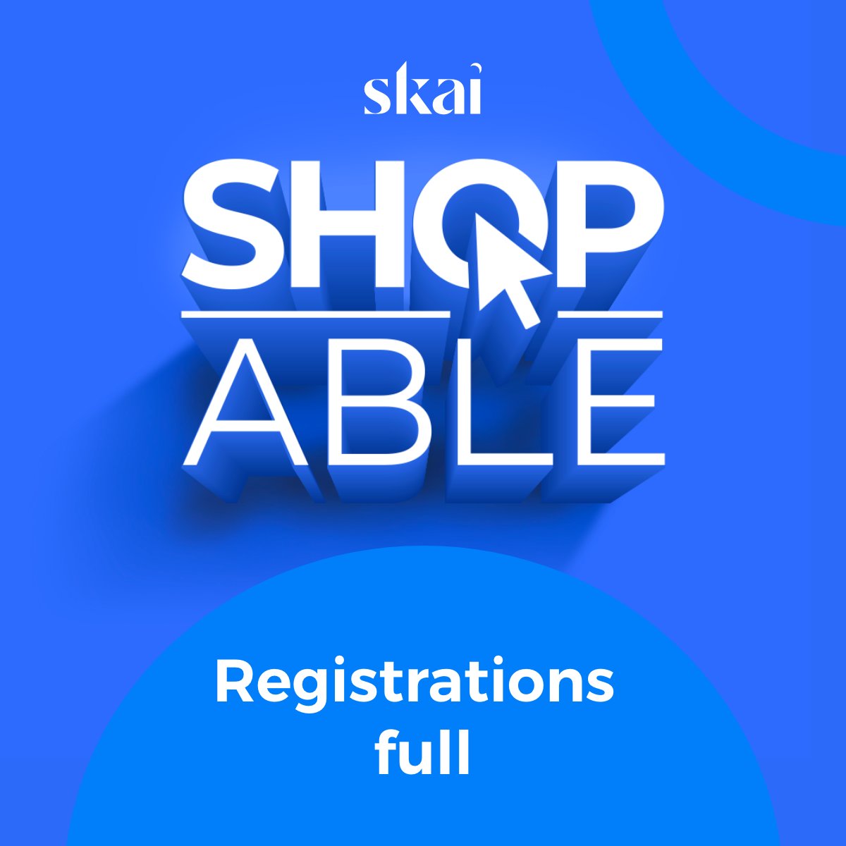 skaicommerce's tweet photo. Wow! #ShopAble is fully booked, and registration is closed. It's going to be a great day in New York City. We can't wait to see everyone there!

#Ecommerce #Commerce #RetailMedia #EcommerceMarketing https://t.co/0CPE2ywkbF
