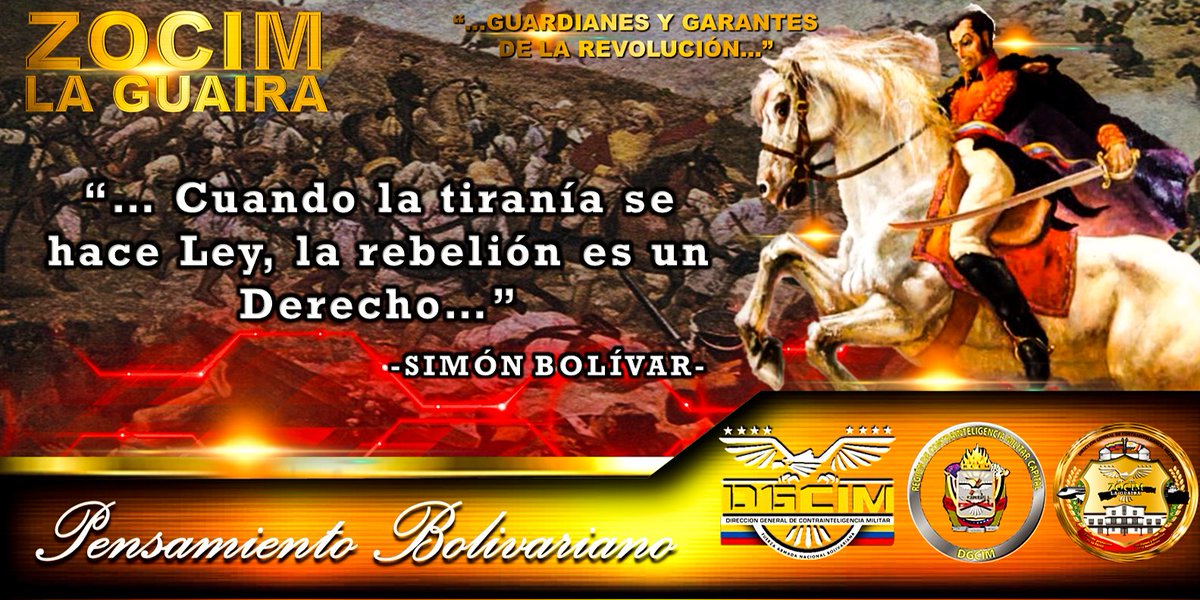 -. En el #DGCIM, continuamos con el legado del Libertador Simón Bolívar.-
🇻🇪@ZOCIM_LAGUAIRA
Pensamiento del Libertador:
"... Cuando la Tiranía se hace Ley, la rebelión es un Derecho ..."
#YoSoyFANB #FANBInvicta #LaGuaira #GarantesDeLaDemocracia #VenezuelaSeRespeta